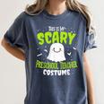 Halloween This Is My Scary Preschool Teacher Custome For Men Women Kids Women's Comfort Colors T-Shirt Denim Halloween This Is My Scary Preschool Teacher Custome For Men Women Kids Women's Comfort Colors T-Shirt Denim