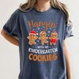 Hangin My Kindergarten Cookie Gingerbread Christmas Teacher For Men Women Kids Women's Comfort Colors T-Shirt Denim Hangin My Kindergarten Cookie Gingerbread Christmas Teacher For Men Women Kids Women's Comfort Colors T-Shirt Denim