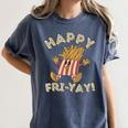 Happy Fri Yay Retro French Fries Friday Lovers Fun Teacher Women's Comfort Colors T-Shirt Denim