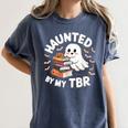 Haunted By My TBR Cute Ghost Book Reading Teacher Halloween Women's Comfort Colors T-Shirt Denim