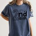 Hello On To 2nd Grade Teachers Boys And Team Secound Grade Women's Comfort Colors T-Shirt Denim Hello On To 2nd Grade Teachers Boys And Team Secound Grade Women's Comfort Colors T-Shirt Denim