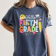 Hello Fifth Grade Team 5th Grade Back To School Teacher Kids Women's Comfort Colors T-Shirt Denim Hello Fifth Grade Team 5th Grade Back To School Teacher Kids Women's Comfort Colors T-Shirt Denim