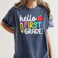 Hello First Grade Team 1st Grade Back To School Teacher Kids Women's Comfort Colors T-Shirt Denim Hello First Grade Team 1st Grade Back To School Teacher Kids Women's Comfort Colors T-Shirt Denim