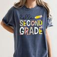 Hello Second Grade Team 2nd Grade Back To School Teacher Kid Women's Comfort Colors T-Shirt Denim