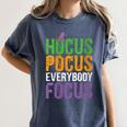 Hocus Pocus Everybody Focus Teacher Halloween Women's Comfort Colors T-Shirt Denim Hocus Pocus Everybody Focus Teacher Halloween Women's Comfort Colors T-Shirt Denim
