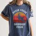 Hocus Pocus Everybody Focus Witch Halloween Teacher Women Women's Comfort Colors T-Shirt Denim