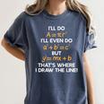 I'Ll Do Math Formula Math Puns For Students Teachers Women's Comfort Colors T-Shirt Denim