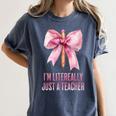 I'm Literally Just a Teacher Pencil Coquette Bow School Women's Comfort Colors T-Shirt Denim