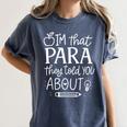 I'm That Paraprofessional They Told You About Retro Teacher Women's Comfort Colors T-Shirt Denim I'm That Paraprofessional They Told You About Retro Teacher Women's Comfort Colors T-Shirt Denim