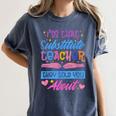 I'M That Substitute Teacher They Told Substitute Teacher Women's Comfort Colors T-Shirt Denim I'M That Substitute Teacher They Told Substitute Teacher Women's Comfort Colors T-Shirt Denim