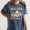 Inclusion Isn't Scary SLP Halloween Sped Teacher Therapy Women's Comfort Colors T-Shirt Denim