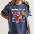 Inclusion Is My Jam Special Education Teacher Para Autism Women's Comfort Colors T-Shirt Denim