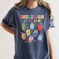 Inclusion Is My Jam SPED Teacher Special Education Life Women's Comfort Colors T-Shirt Denim Inclusion Is My Jam SPED Teacher Special Education Life Women's Comfort Colors T-Shirt Denim