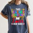 Instructional Assistant Loves Her Kids Teacher Assistant Women's Comfort Colors T-Shirt Denim Instructional Assistant Loves Her Kids Teacher Assistant Women's Comfort Colors T-Shirt Denim