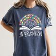 Intervention Teacher Reading Intervention Women's Comfort Colors T-Shirt Denim Intervention Teacher Reading Intervention Women's Comfort Colors T-Shirt Denim