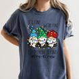 It's Fine We'Re Fine Gnome Pre-K Teacher Christmas Light For Men Women Women's Comfort Colors T-Shirt Denim