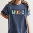 It's A Good Day To Make Music Musician Music Teacher Women's Comfort Colors T-Shirt Denim