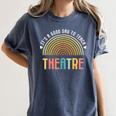 It's A Good Day To Teach Theatre Drama Club School Teacher Women's Comfort Colors T-Shirt Denim It's A Good Day To Teach Theatre Drama Club School Teacher Women's Comfort Colors T-Shirt Denim