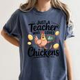 Just a Teacher Who Loves Chickens Chicken Farm Animal Lover Women's Comfort Colors T-Shirt Denim Just a Teacher Who Loves Chickens Chicken Farm Animal Lover Women's Comfort Colors T-Shirt Denim