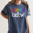 Kinder Crew Kindergarten Teacher 1st Day Of School Women's Comfort Colors T-Shirt Denim