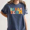 Last Day Of School Back To School Dream-Team Teacher Kids Women's Comfort Colors T-Shirt Denim Last Day Of School Back To School Dream-Team Teacher Kids Women's Comfort Colors T-Shirt Denim