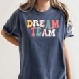 Last Day Of School Back To School Dream Team Teacher Kids Women's Comfort Colors T-Shirt Denim Last Day Of School Back To School Dream Team Teacher Kids Women's Comfort Colors T-Shirt Denim