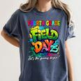 Let The Games Begin Fourth Grade Field Day 2025 Teacher Kid Women's Comfort Colors T-Shirt Denim Let The Games Begin Fourth Grade Field Day 2025 Teacher Kid Women's Comfort Colors T-Shirt Denim