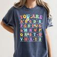 You Are Letters Alphabet Learn ABCs Inspiration Teacher Life Women's Comfort Colors T-Shirt Denim You Are Letters Alphabet Learn ABCs Inspiration Teacher Life Women's Comfort Colors T-Shirt Denim