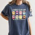 Literacy Is My Jam And I'm Here To Spread Literacy Teacher Women's Comfort Colors T-Shirt Denim Literacy Is My Jam And I'm Here To Spread Literacy Teacher Women's Comfort Colors T-Shirt Denim