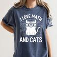 Math And Cats Apparel For Teachers Students Cat Lovers Women's Comfort Colors T-Shirt Denim