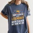Math Teacher For Algebra Lovers Mathematics Women's Comfort Colors T-Shirt Denim