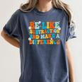Math Teacher Be Like Subtraction And Make a Difference Women's Comfort Colors T-Shirt Denim