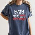 Math Teachers Aren't Mean Women's Comfort Colors T-Shirt Denim