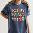 Be Merry Be Jolly Be Kind Merry Christmas Teacher Xmas PJs Women's Comfort Colors T-Shirt Denim Be Merry Be Jolly Be Kind Merry Christmas Teacher Xmas PJs Women's Comfort Colors T-Shirt Denim