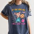 Mouse Teacher If You Give Me A Student I Will Love Them Women's Comfort Colors T-Shirt Denim Mouse Teacher If You Give Me A Student I Will Love Them Women's Comfort Colors T-Shirt Denim