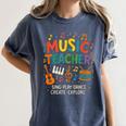 Music Teacher Music Sing Play Dance Choir Piano Women's Comfort Colors T-Shirt Denim Music Teacher Music Sing Play Dance Choir Piano Women's Comfort Colors T-Shirt Denim