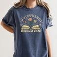 A New Chapter Begins Retired 2026 Teacher Retirement Women's Comfort Colors T-Shirt Denim