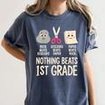 Nothing Beats 1st Grade Back To School Kids Teachers Women's Comfort Colors T-Shirt Denim Nothing Beats 1st Grade Back To School Kids Teachers Women's Comfort Colors T-Shirt Denim