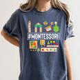 Novelty Montessori Studying Learning Schooling Teacher Love For Men Women Women's Comfort Colors T-Shirt Denim
