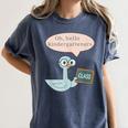 Oh Hello Kindergarteners Shirt Cute Pigeon Teacher Tee Women's Comfort Colors T-Shirt Denim Oh Hello Kindergarteners Shirt Cute Pigeon Teacher Tee Women's Comfort Colors T-Shirt Denim