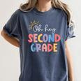 Oh Hey Second Grade First Day Of Teacher Girls Boys Kids Women's Comfort Colors T-Shirt Denim