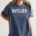 Outlier Statistics Teacher Statistics Data Science Men Women Kids Women's Comfort Colors T-Shirt Denim Outlier Statistics Teacher Statistics Data Science Men Women Kids Women's Comfort Colors T-Shirt Denim