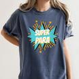 Para Shirt Super Para Paraprofessional Teacher Women's Comfort Colors T-Shirt Denim Para Shirt Super Para Paraprofessional Teacher Women's Comfort Colors T-Shirt Denim