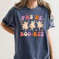 Pas De BOO-Rée Ballet Ghost Dancer Dance Teacher Halloween Women's Comfort Colors T-Shirt Denim