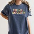 PE Teacher Back To School Physical Education Teacher Women's Comfort Colors T-Shirt Denim PE Teacher Back To School Physical Education Teacher Women's Comfort Colors T-Shirt Denim