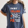 PE Teacher Voice PE Teacher School Fitness Class Women's Comfort Colors T-Shirt Denim PE Teacher Voice PE Teacher School Fitness Class Women's Comfort Colors T-Shirt Denim