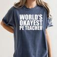 PE Teacher Women's Comfort Colors T-Shirt Denim