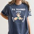 Physical Education PE Teacher Rock Paper Scissor Women's Comfort Colors T-Shirt Denim Physical Education PE Teacher Rock Paper Scissor Women's Comfort Colors T-Shirt Denim