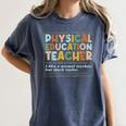 Physical Education Teacher In My PE Teacher Era For Men Women Kids Women's Comfort Colors T-Shirt Denim