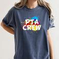 PTA Crew Back To School Volunteer Board Mom Parent Teacher Women's Comfort Colors T-Shirt Denim